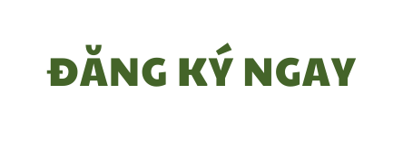 ĐĂNG KÝ NGAY